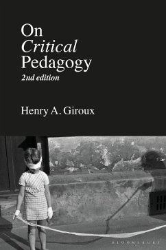 On Critical Pedagogy (eBook, ePUB) - Giroux, Henry A.