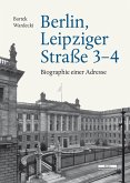 Berlin, Leipziger Straße 3-4 (eBook, PDF)