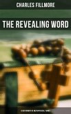 The Revealing Word: A Dictionary of Metaphysical Terms (eBook, ePUB)