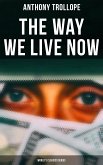 The Way We Live Now (World's Classics Series) (eBook, ePUB)