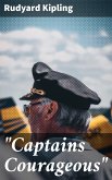 &quote;Captains Courageous&quote; (eBook, ePUB)