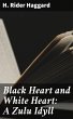 Black Heart and White Heart: A Zulu... - Bild 1
