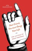 Dear Friend, You Must Change Your Life' (eBook, PDF)