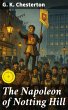 The Napoleon of Notting Hill (eBook,... - Bild 1
