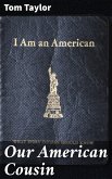 Our American Cousin (eBook, ePUB)