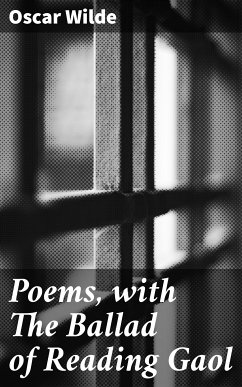 Poems, with The Ballad of Reading Gaol (eBook, ePUB) - Wilde, Oscar