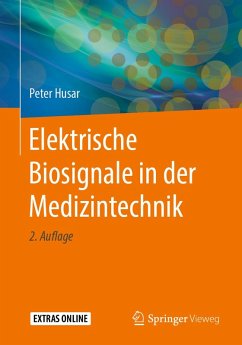 Elektrische Biosignale in der Medizintechnik (eBook, PDF) - Husar, Peter