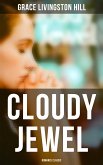 Cloudy Jewel (Romance Classic) (eBook, ePUB)