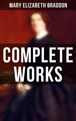 Complete Works (eBook, ePUB) - Braddon, Mary Elizabeth