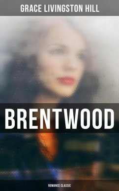 Cover Brentwood (Romance Classic) (eBook, ePUB)