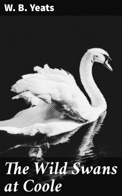 The Wild Swans at Coole (eBook, ePUB) - Yeats, W. B.