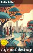 Life and destiny (eBook, ePUB) - Bild 1