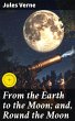 From the Earth to the Moon; and, Round... - Bild 1