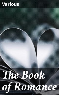 The Book of Romance (eBook, ePUB) - Various