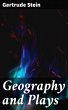 Geography and Plays (eBook, ePUB) - Bild 1