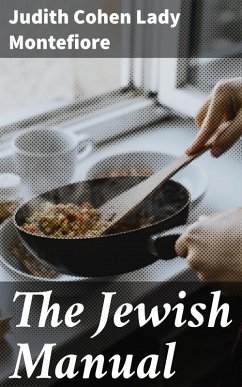 The Jewish Manual (eBook, ePUB) - Montefiore, Judith Cohen