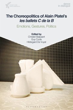 The Choreopolitics of Alain Platel's les ballets C de la B (eBook, PDF)