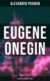 Eugene Onegin (Russian Literature Classic) (eBook, ePUB)