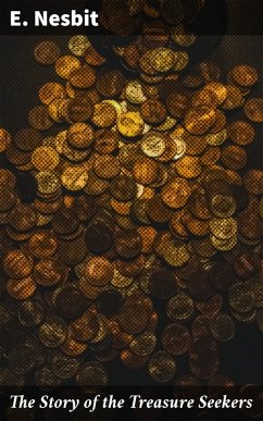 Cover The Story of the Treasure Seekers (eBook, ePUB)