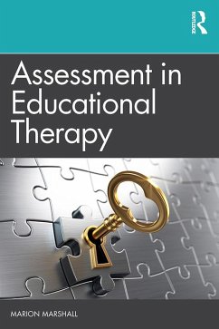 Assessment in Educational Therapy (eBook, PDF) - Marshall, Marion