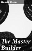 The Master Builder (eBook, ePUB)