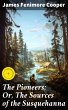 The Pioneers; Or, The Sources of the... - Bild 1