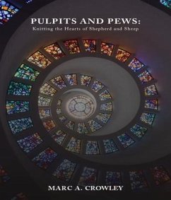 Cover Pulpits And Pews (eBook, ePUB)