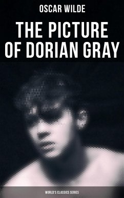 The Picture of Dorian Gray (World's Classics Series) (eBook, ePUB) - Wilde, Oscar