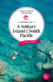Wanderlust: A Solitary Island in the South Pacific (eBook, ePUB)