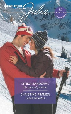 De cara al pasado - Lazos secretos (eBook, ePUB) - Sandoval, Lynda; Rimmer, Christine