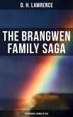 The Brangwen Family Saga: The Rainbow & Women in Love (eBook, ePUB)