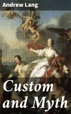 Custom and Myth (eBook, ePUB)