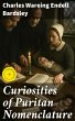 Curiosities of Puritan Nomenclature... - Bild 1