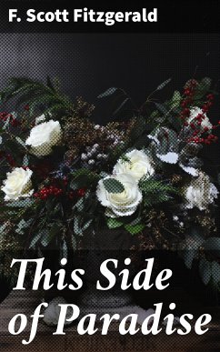 This Side of Paradise (eBook, ePUB) - Fitzgerald, F. Scott