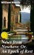 News from Nowhere; Or, An Epoch of Rest... - Bild 1