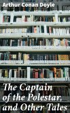 The Captain of the Polestar, and Other Tales (eBook, ePUB)
