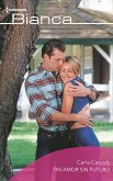 UN AMOR SIN FUTURO (eBook, ePUB)