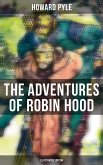 The Adventures of Robin Hood (Illustrated Edition) (eBook, ePUB)