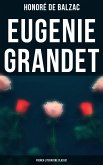 Eugenie Grandet (French Literature Classic) (eBook, ePUB)