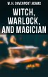 Witch, Warlock, and Magician (eBook,... - Bild 1