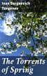 The Torrents of Spring (eBook, ePUB) - Bild 1