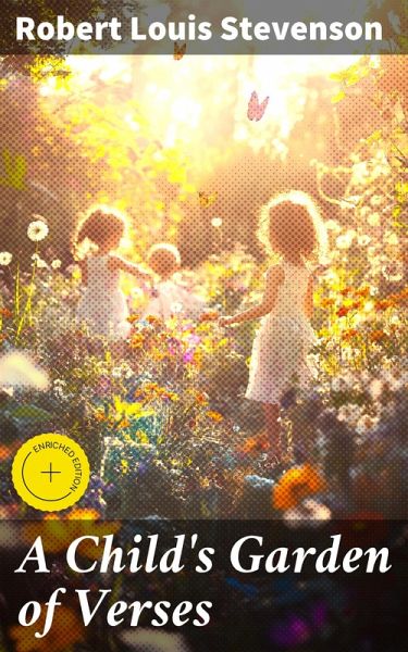 A Child's Garden of Verses (eBook, ePUB) A Child's Garden of Verses (eBook, ePUB)