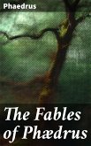 The Fables of Phædrus (eBook, ePUB)