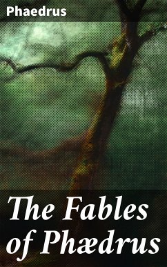 The Fables of Phædrus (eBook, ePUB) - Phaedrus