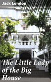 The Little Lady of the Big House (eBook, ePUB)