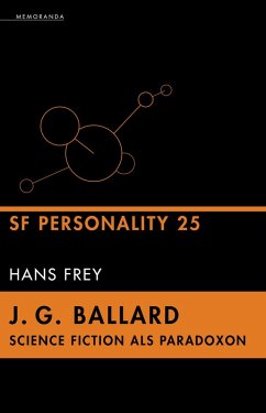 J. G. Ballard - Science Fiction als Paradoxon (eBook, ePUB) - Frey, Hans