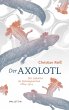 Der Axolotl (eBook, PDF) - Bild 1