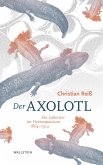 Der Axolotl (eBook, PDF)