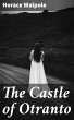 The Castle of Otranto (eBook, ePUB) - Bild 1
