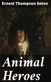 Animal Heroes (eBook, ePUB)